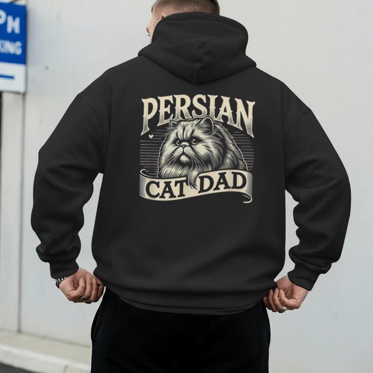 Persian Cat Dad Persian Cats Persian Cat Lover Men's Hoodie Back Print Persian Cat Dad Persian Cats Persian Cat Lover Men's Hoodie Back Print