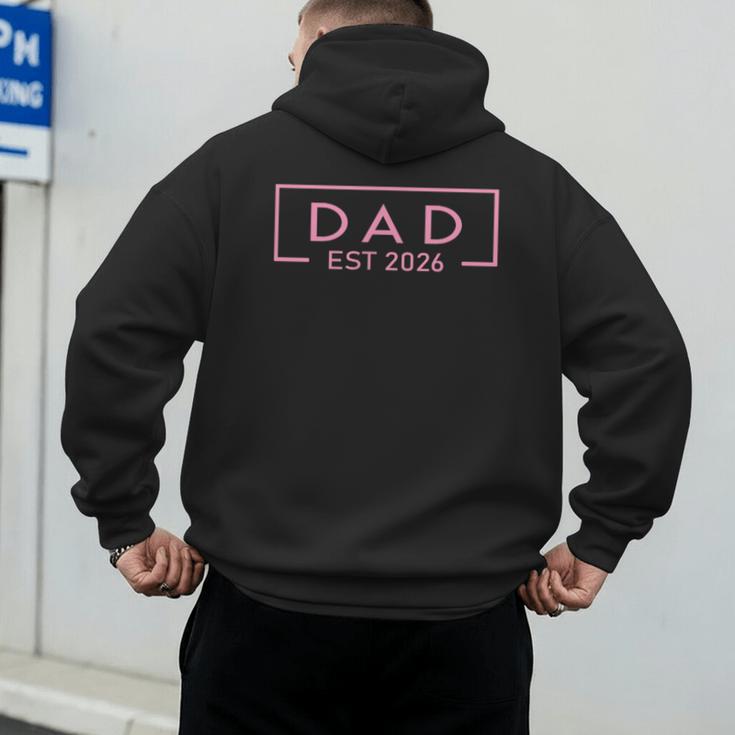 Pink Dad Est 2026 Logo Father 2026 Loading New Dad 2026 Men's Hoodie Back Print Pink Dad Est 2026 Logo Father 2026 Loading New Dad 2026 Men's Hoodie Back Print