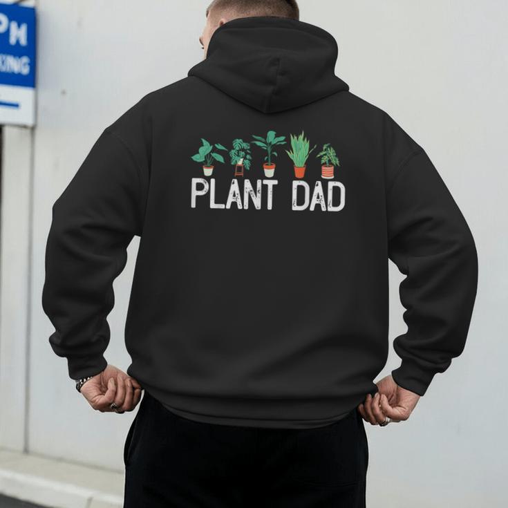 Plant Dad Potted Plant Lover Gardening Plant Guy Men's Hoodie Back Print