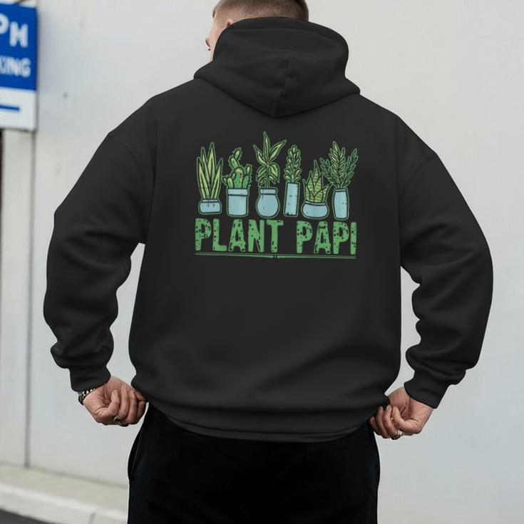 Plant Papi Daddy Father Gardener Gardening Father’s Day Men's Hoodie Back Print