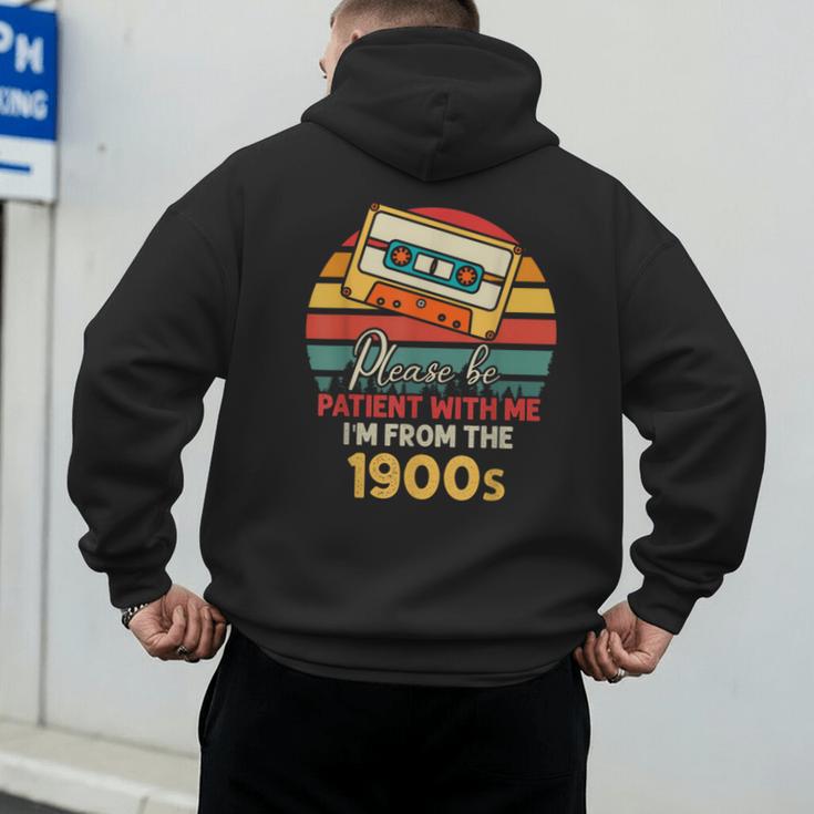Please Be Patient With Me I'm From The 1900s Cool Dad Men's Hoodie Back Print