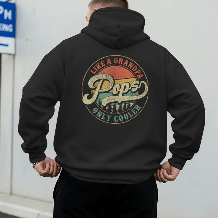 Pops Like a Grandpa Only Cooler Vintage Retro Pops Dad Men's Hoodie Back Print