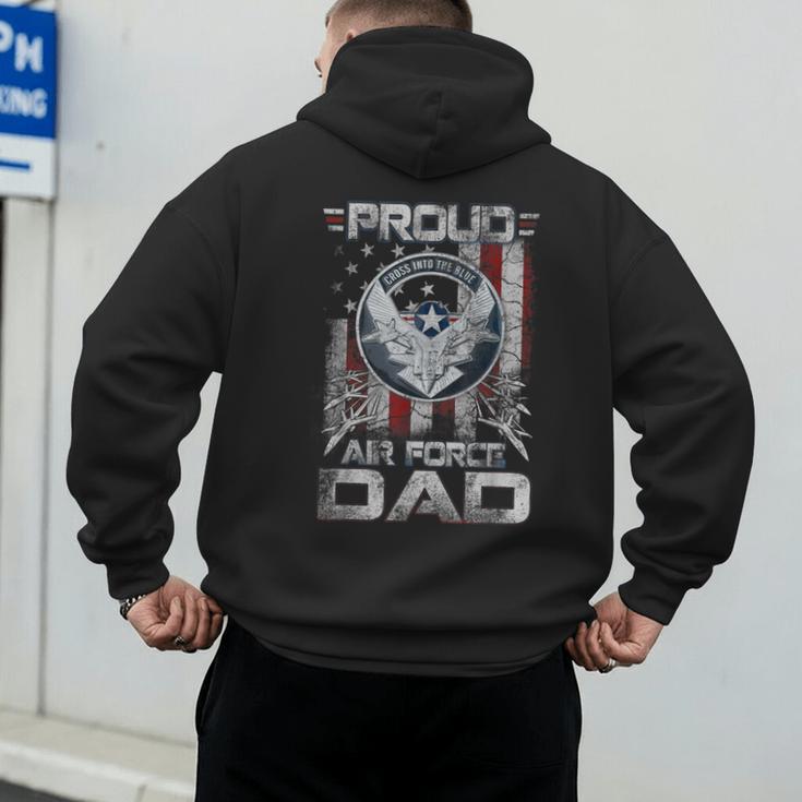 Proud Air Force Dad Shirt Military Family Fathers Day Men's Hoodie Back Print Proud Air Force Dad Shirt Military Family Fathers Day Men's Hoodie Back Print