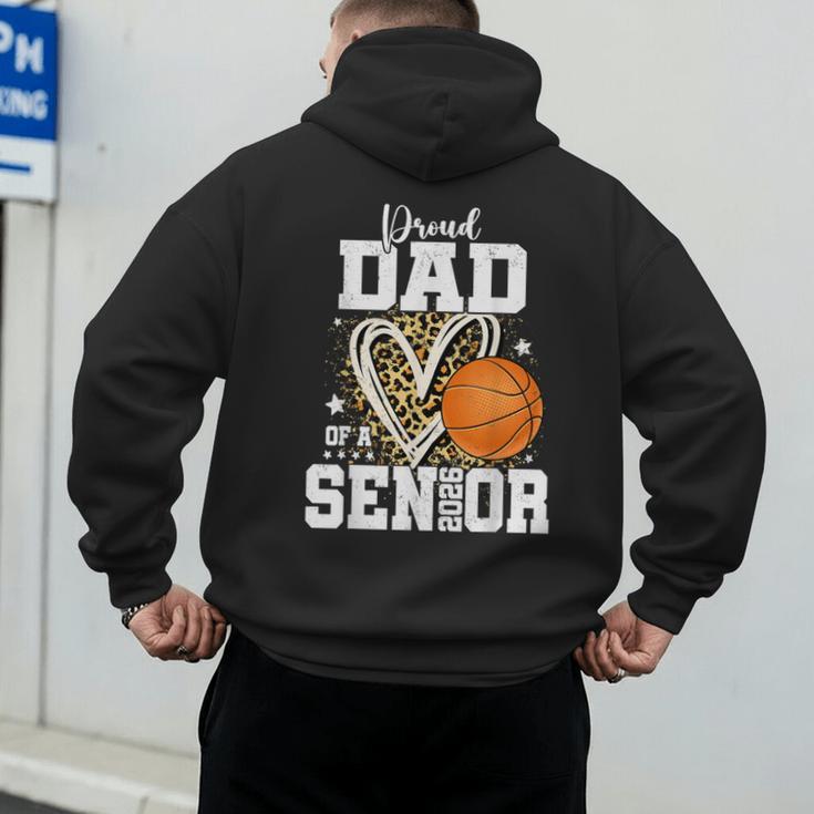 Proud Dad Of A 2026 Senior Basketball Graduation Leopard Men's Hoodie Back Print