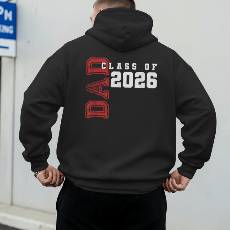 Proud Dad Of Class Of 2026 Graduate Men's Hoodie Back Print