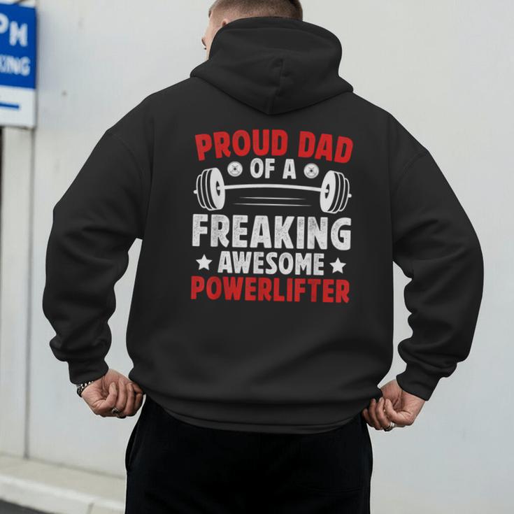 Proud Dad Of A Powerlifter Father Powerlifting Dad Men's Hoodie Back Print Proud Dad Of A Powerlifter Father Powerlifting Dad Men's Hoodie Back Print