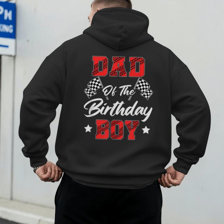 Race Car Dad Of The Birthday Boy Racing Family Pit Crew Men's Hoodie Back Print