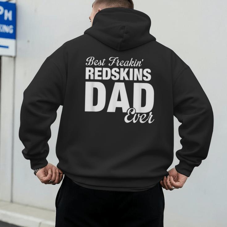 Redskins Goshen Best Freakin' Dad Ever HS Men's Hoodie Back Print Redskins Goshen Best Freakin' Dad Ever HS Men's Hoodie Back Print