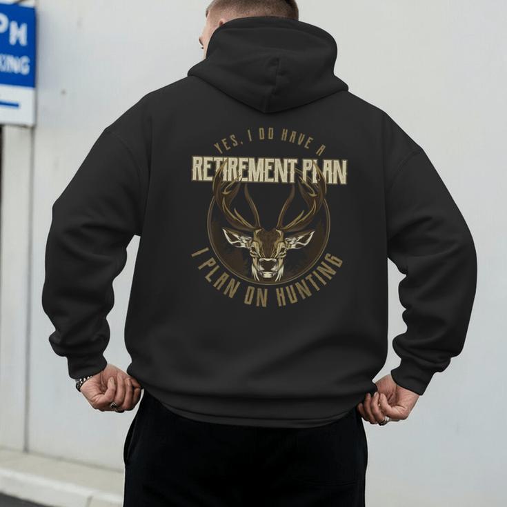 Retirement Grandpa Hunting Deer Elk Retired Hunter Dad Men's Hoodie Back Print
