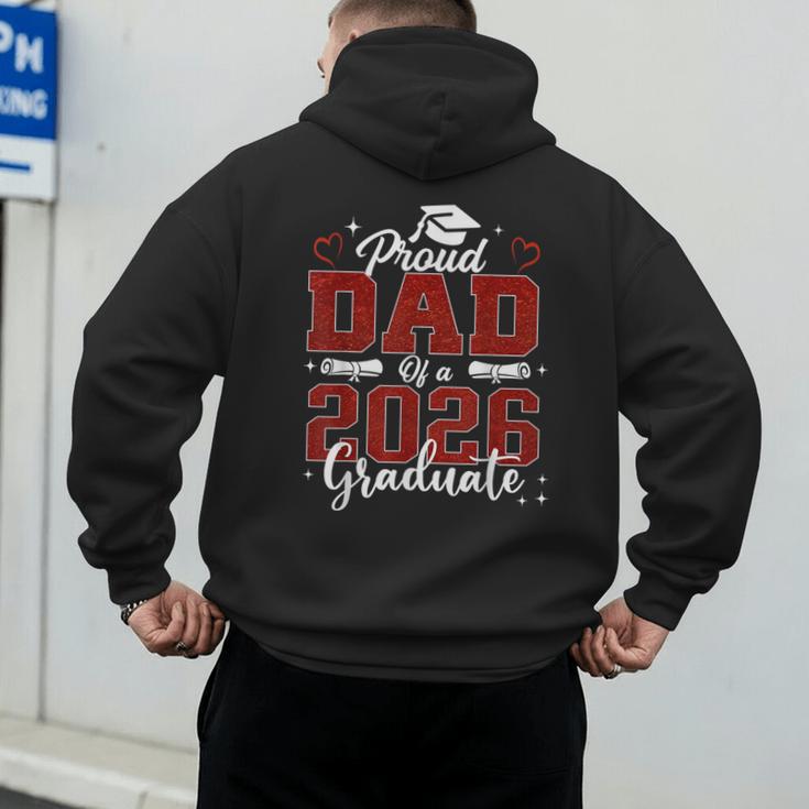 Senior Dad 2026 Graduation Proud Dad Of a 2026 Graduate Men's Hoodie Back Print