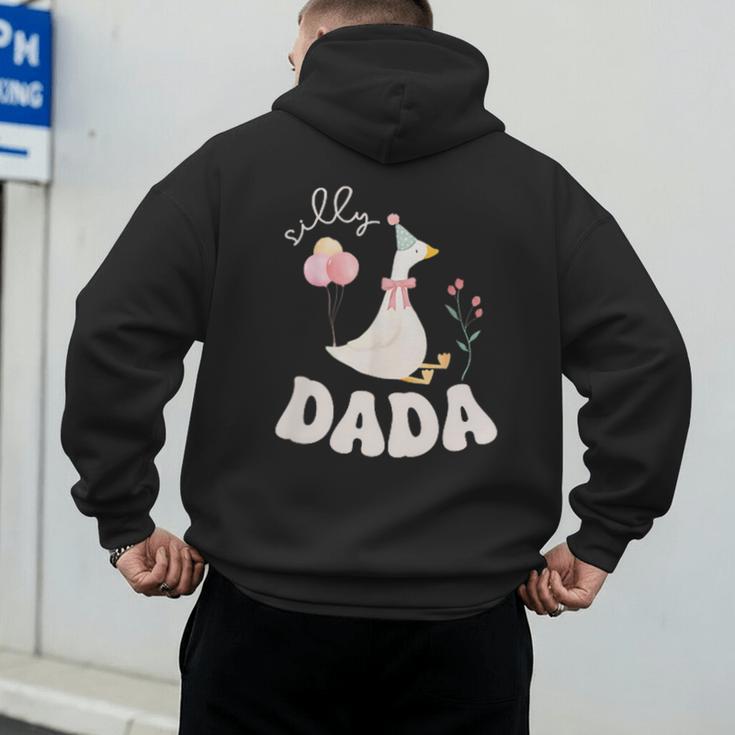 Silly Dada Silly Goose Dad Birthday Family Matching Party Men's Hoodie Back Print