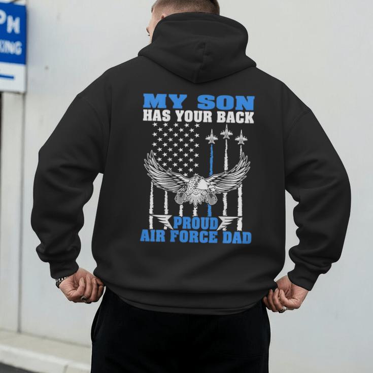 My Son Has Your Back Proud Air Force Dad Military Father Men's Hoodie Back Print My Son Has Your Back Proud Air Force Dad Military Father Men's Hoodie Back Print