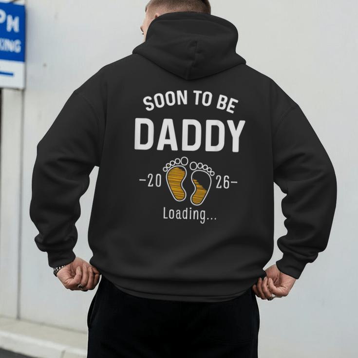 Soon To Be Daddy Est 2026 Loading First Time Dad Men's Hoodie Back Print