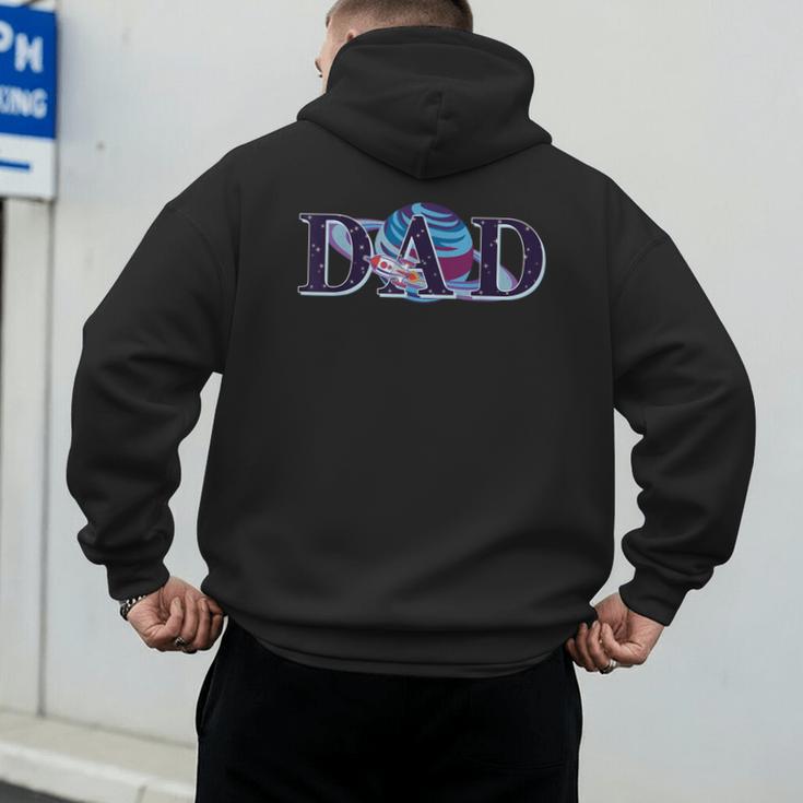 Space Dad Family Matching Mom Space Birthday Theme Party Men's Hoodie Back Print