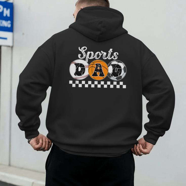 Sports Dad Proud Sports Father Sport Dad Men's Hoodie Back Print