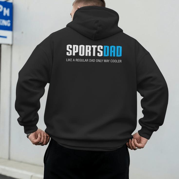 Sports Dad Shirt Cute Father's Day Men's Hoodie Back Print