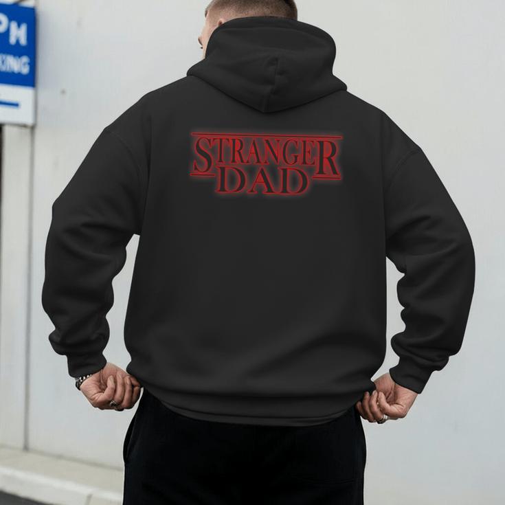 Stranger Dad Father's Day Or Birthday Themed Men's Hoodie Back Print