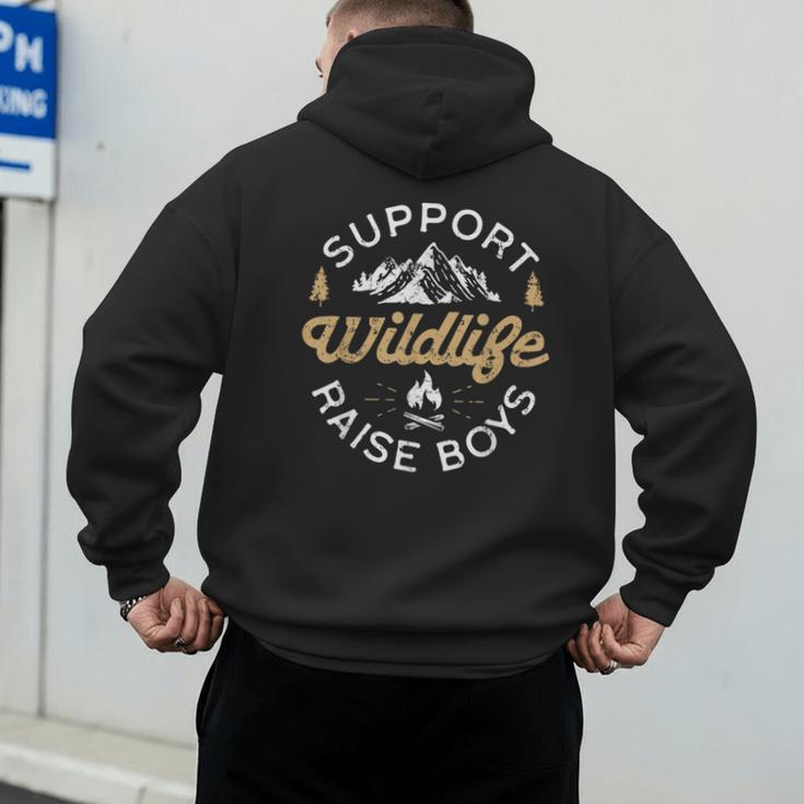 Support Wildlife Raise Boys Parent Mom & Dad Men's Hoodie Back Print