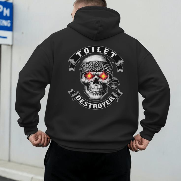 Toilet Destroyer Poop Jokes Dad Humor Poop Diarrhea Men's Hoodie Back Print