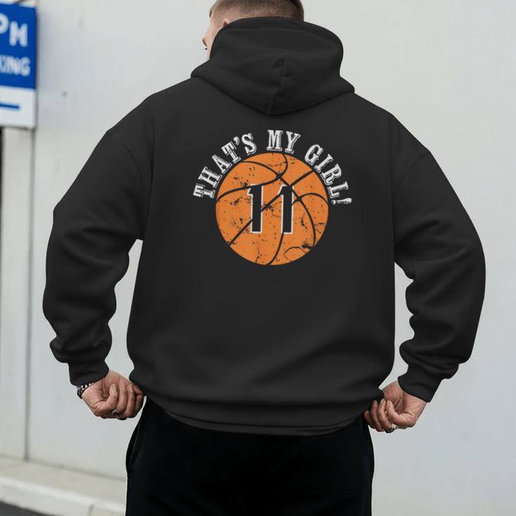 Unique That's My Girl 11 Basketball Player Mom Or Dad Men's Hoodie Back Print