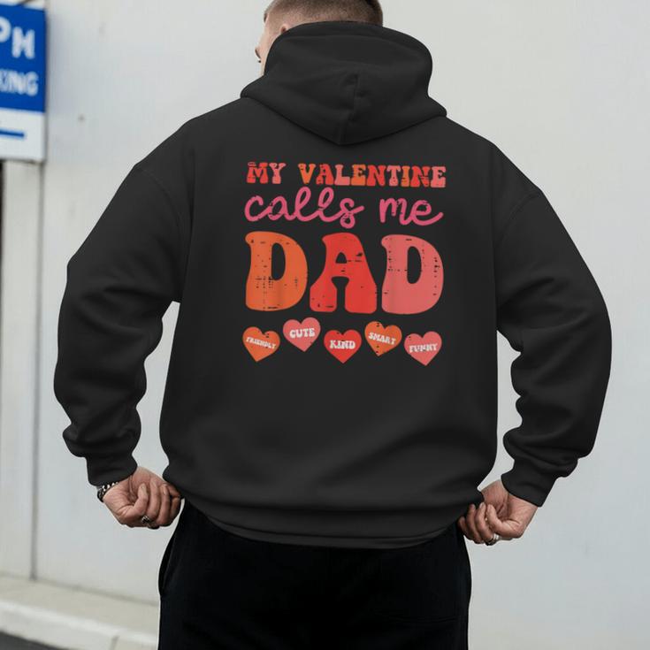 My Valentine Calls Me Dad Retro Groovy Family Daddy Papa Men Men's Hoodie Back Print