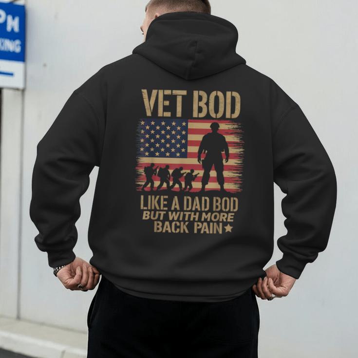 Vet Bod Like Dad Bod But With More Back Pain US Flag Veteran Men's Hoodie Back Print