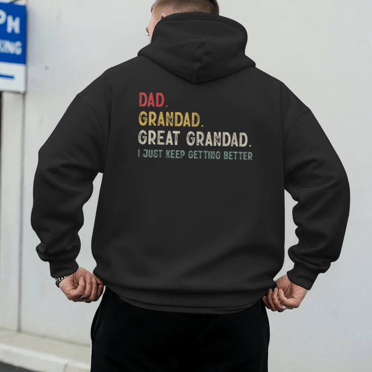Vintage Dad Grandad Great Grandad i Just Keep Getting Better Men's Hoodie Back Print