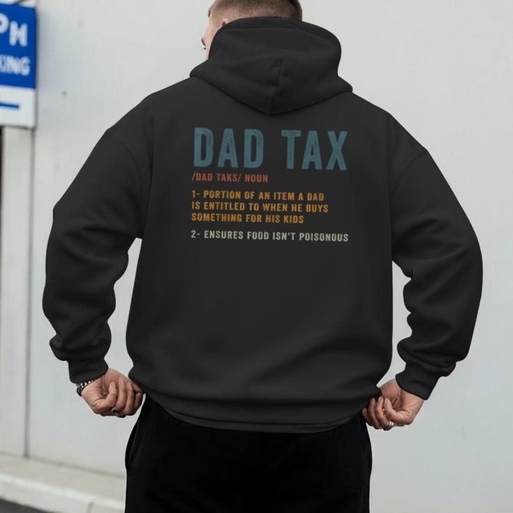 Vintage Dad Tax Definition Men Father's Day Men's Hoodie Back Print Vintage Dad Tax Definition Men Father's Day Men's Hoodie Back Print