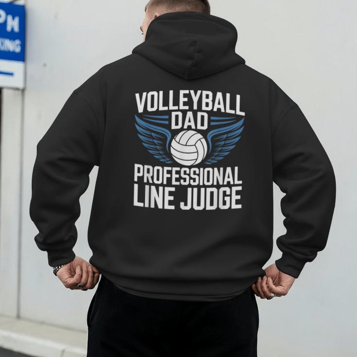 Volleyball Dad Professional Line Judge Volleyball Father Men's Hoodie Back Print
