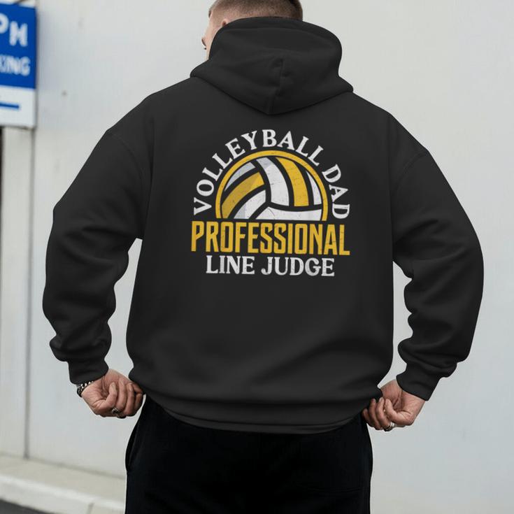Volleyball Dad Professional Line Judge Volleyball Dad Men's Hoodie Back Print Volleyball Dad Professional Line Judge Volleyball Dad Men's Hoodie Back Print