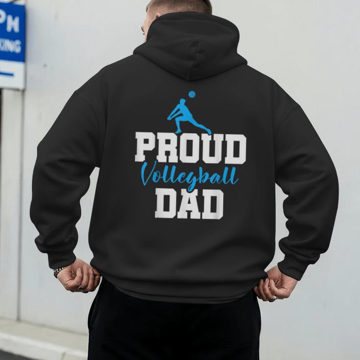 Volleyball Player Team Dad Father Proud Volleyball Dad Men's Hoodie Back Print