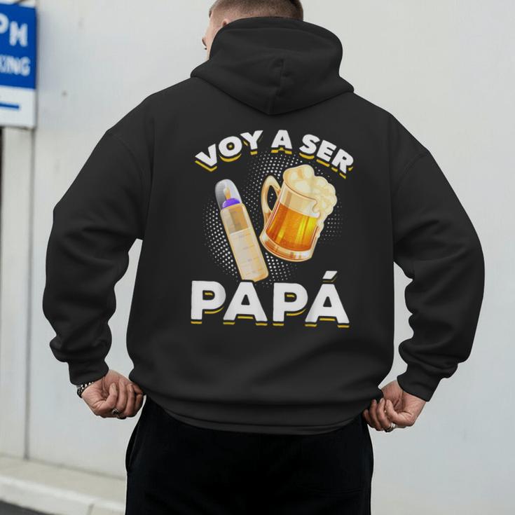 Voy Hacer Papa Ser Papa Voy A Ser Papa Dad To Be In Spanish Men's Hoodie Back Print