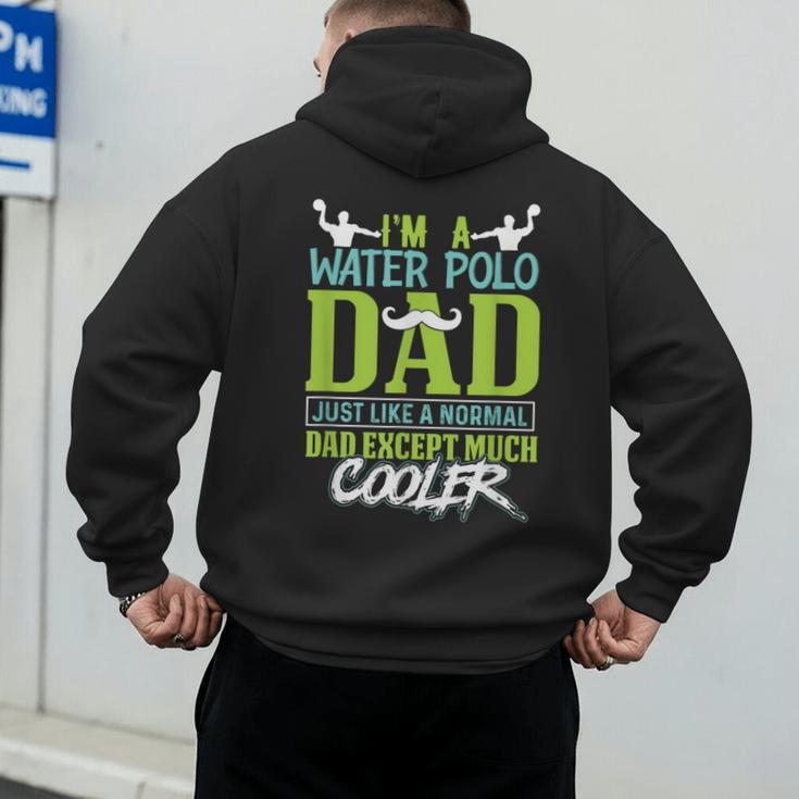 Water Polo Dad Water Sports Men Water Polo Player Men's Hoodie Back Print