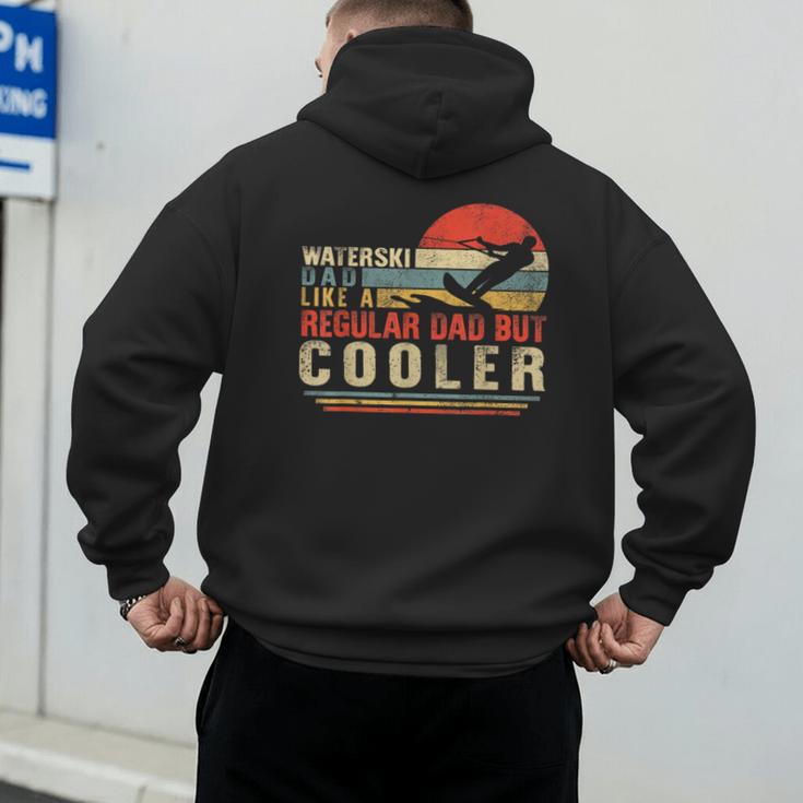 Waterski Dad Fathers Day Ski Lover Dad Water Skiing Rider Men's Hoodie Back Print