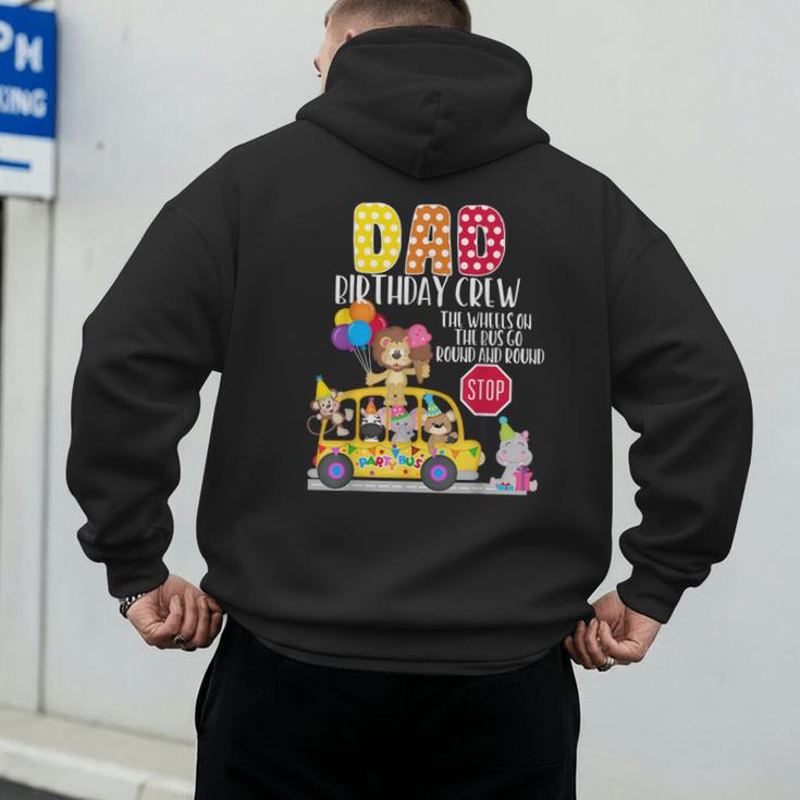 The Wheels On The Bus Dad Birthday Crew Party Toddler Kids Men's Hoodie Back Print