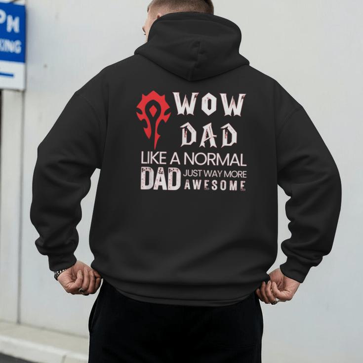 WOW Dad Like a Normal Dad Way More Awesome Tee T-Shirt Men's Hoodie Back Print