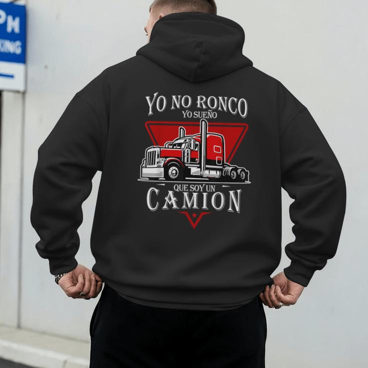 Yo No Ronco Yo Sueno Que Soy Un Camion Latin Dad Spanish Men's Hoodie Back Print Yo No Ronco Yo Sueno Que Soy Un Camion Latin Dad Spanish Men's Hoodie Back Print