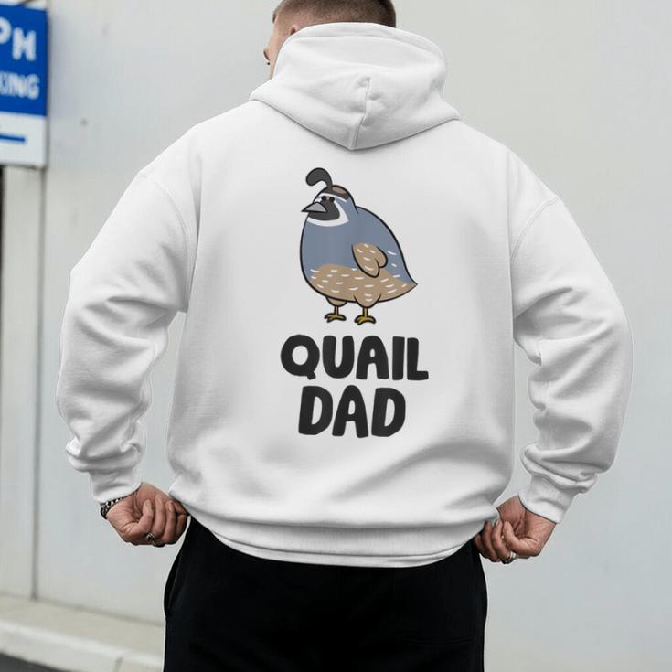 California Quail Bird Dad Quail Dad Men's Hoodie Back Print California Quail Bird Dad Quail Dad Men's Hoodie Back Print