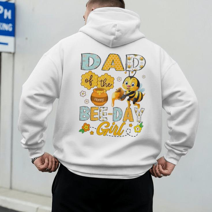 Dad Of The Bee-Day Girl Bee Birthday Party Men's Hoodie Back Print
