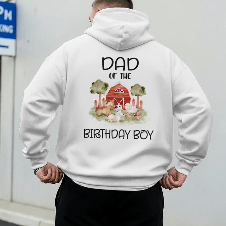 Dad Of The Birthday For Boy Barnyard Farm Animals Party Men's Hoodie Back Print