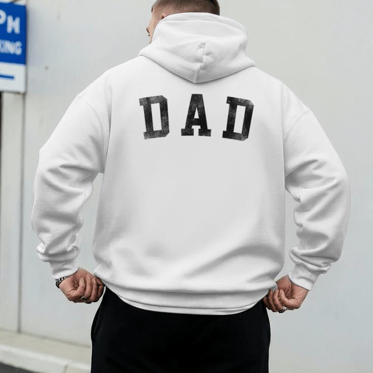 Dad Classic Bold Font Birthday Dad Men's Hoodie Back Print