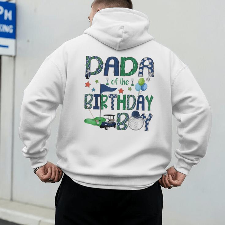 Dada Of The Birthday Boy Hole In One Golf Lover Men's Hoodie Back Print