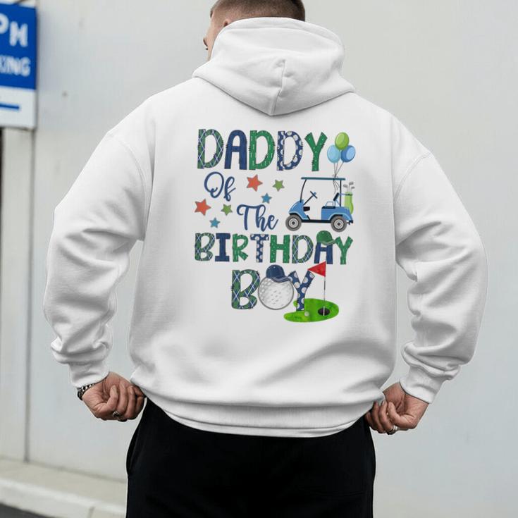 Daddy Of The Birthday Boy Hole In One Golf Lover Men's Hoodie Back Print