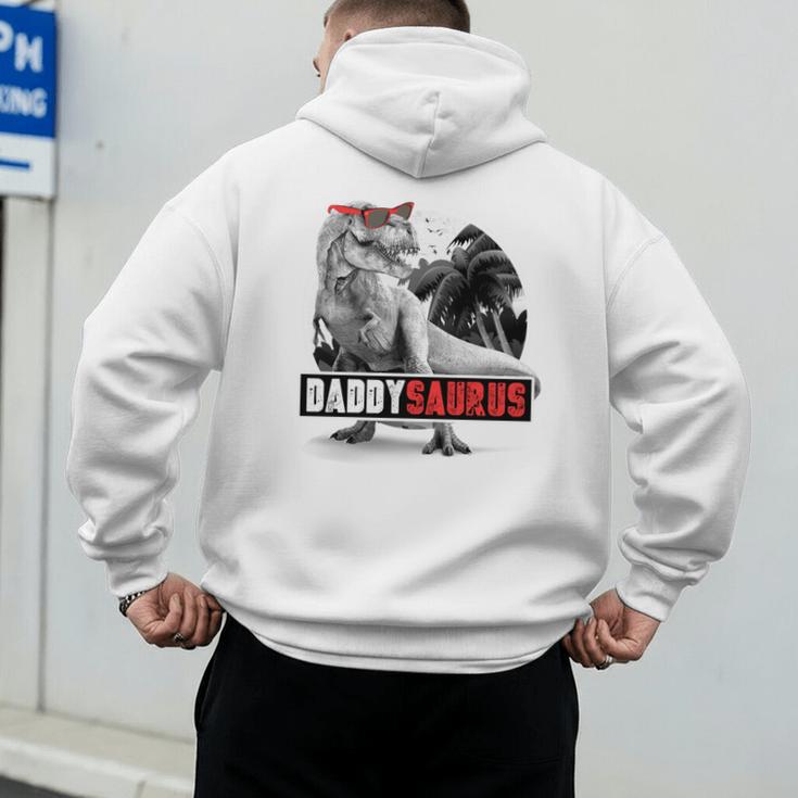 Daddysaurus T-Rex Dad Dinosaur Daddy Saurus Fathers Day Men's Hoodie Back Print