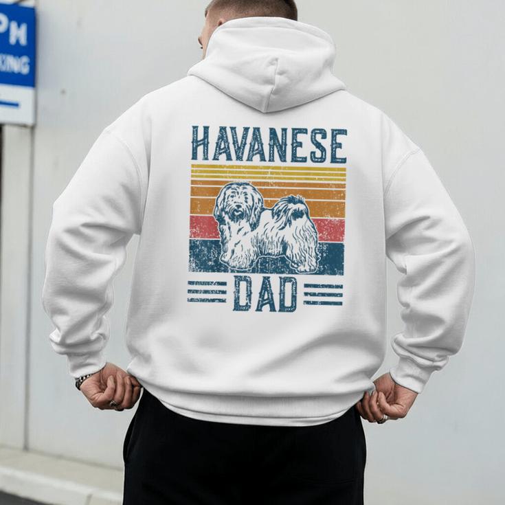 Dog Havanese Dad Vintage Havanese Dad Men's Hoodie Back Print Dog Havanese Dad Vintage Havanese Dad Men's Hoodie Back Print