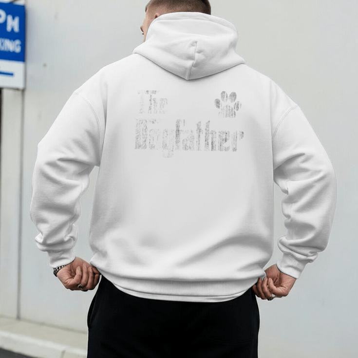 The Dogfather For Dog Dad For Men Men's Hoodie Back Print