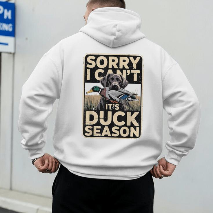 Duck Hunting Dog Sorry I Cant Its Duck Season Dad Joke Men's Hoodie Back Print