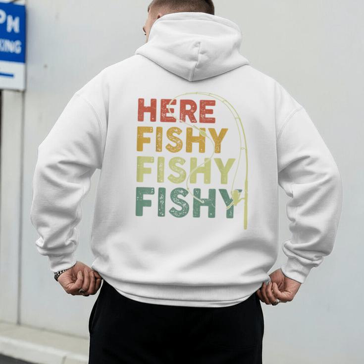 Fishing Here-Fishy Bass Fish Dad Men's Hoodie Back Print Fishing Here-Fishy Bass Fish Dad Men's Hoodie Back Print