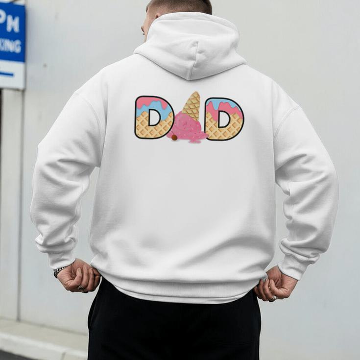Ice Cream Dad 1st Birthday Matching Family Men's Hoodie Back Print
