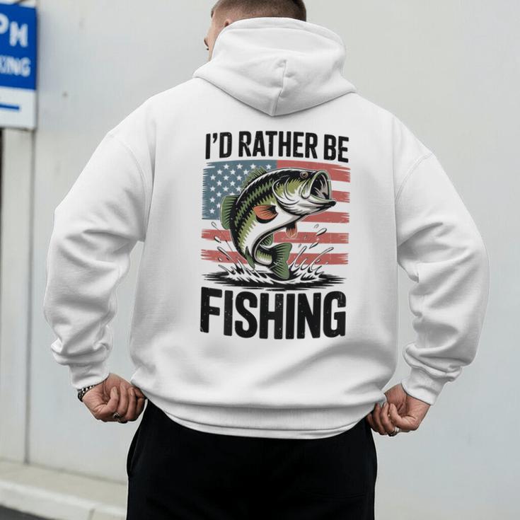 I'd Rather Be Fishing Bass Fish Dad Joke American Flag Men's Hoodie Back Print